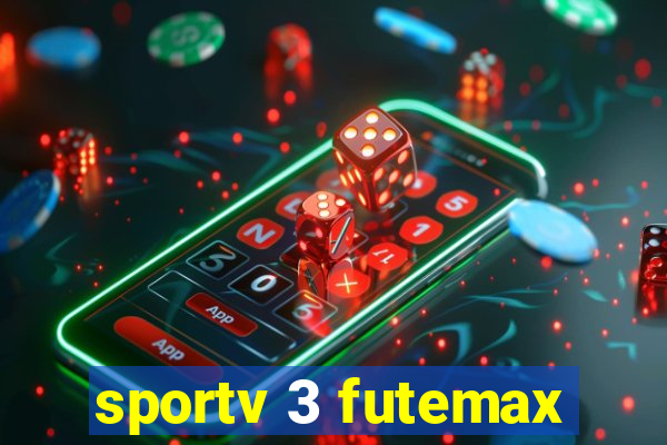 sportv 3 futemax